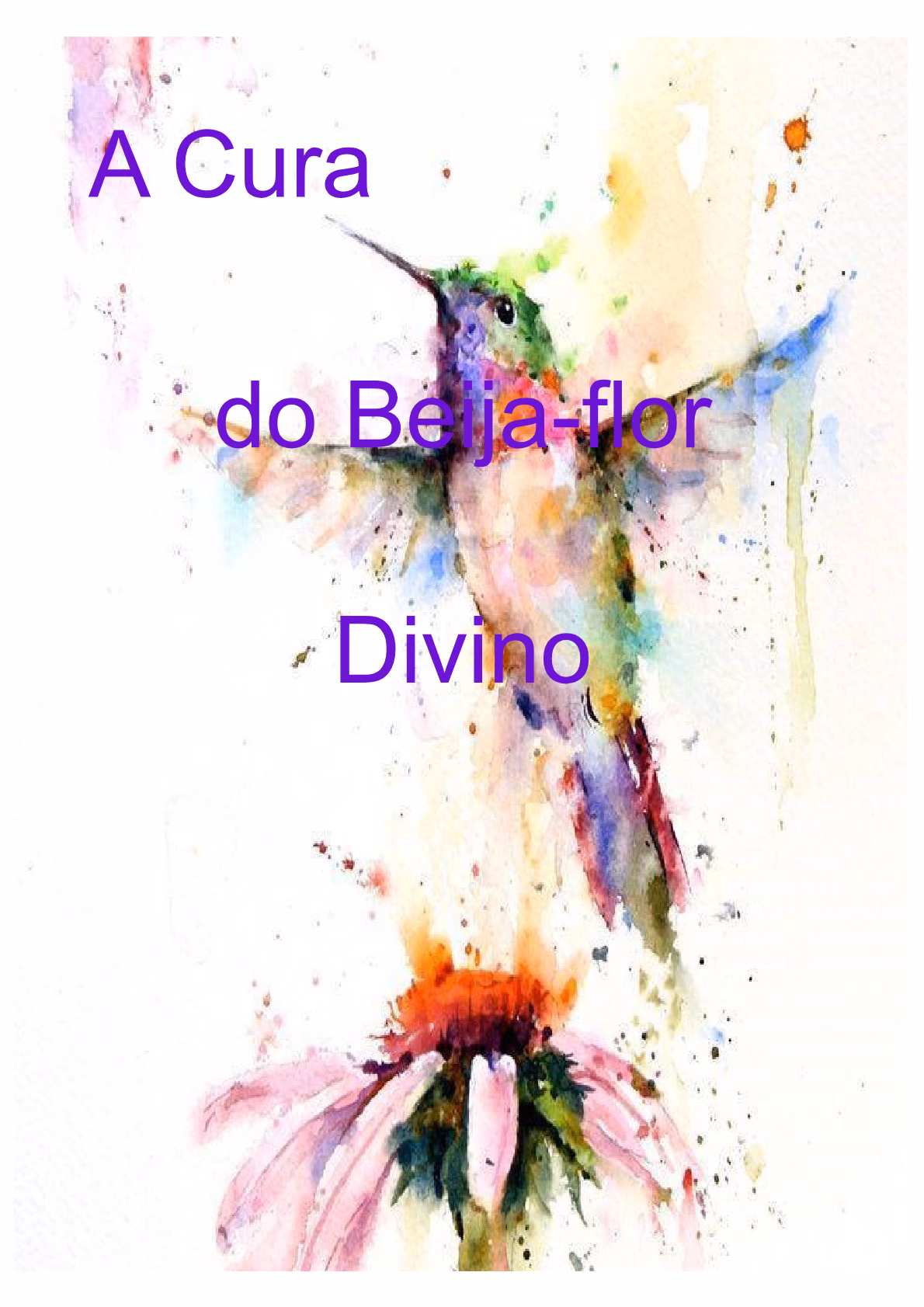 Cura do Beija-Flor Divino cover